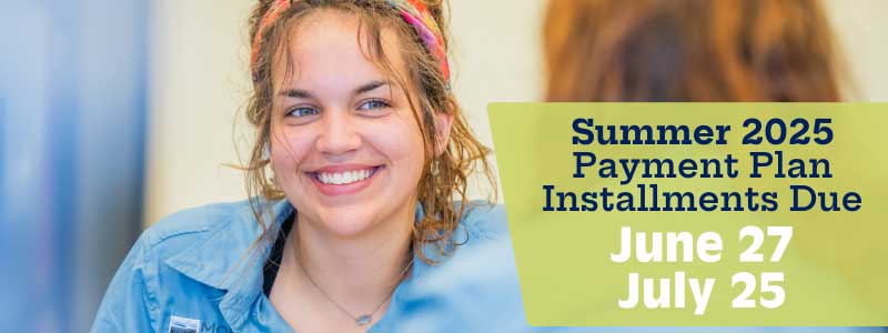 Summer 2025 Payment Plan Installments Due June 27 and July 25