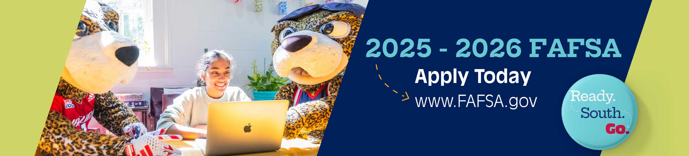 2025-2026 FAFSA Apply Today www.FAFSA.gov